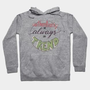 Authenticity Trend Hoodie